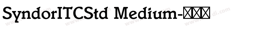 SyndorITCStd Medium字体转换